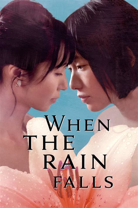 Xem Phim When The Rain Falls .